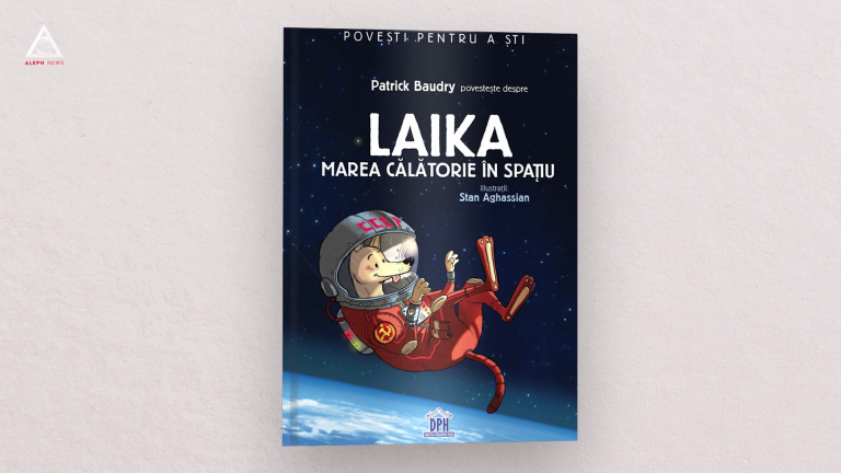 citEști. Laika – marea călătorie în spațiu, de Patrick Baudry