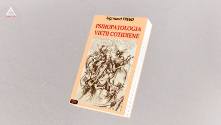citEști. „Psihopatologia vieții cotidiene”, de Sigmund Freud