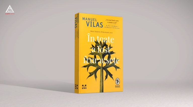 citEști. „În toate a fost frumusețe”, de Manuel Vilas, editura Pandora M, 2022, traducere de Marin Mălaicu-Hondrari